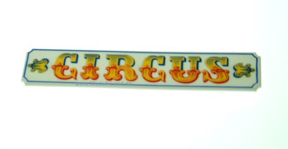 Schild Zirkus Güterwagen LGB 40360-E199