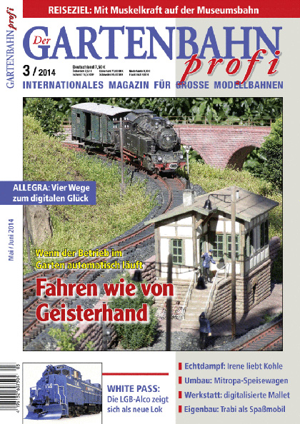 Gartenbahn Profi Ausgabe 3/2014