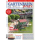 Gartenbahn Profi Ausgabe 1/2019