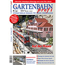 Gartenbahn Profi Ausgabe 4/2017