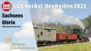 LGB Herbst-Neuheiten 2022 Dampflok IV K Sachsens Gloria und 2 Güterwagen