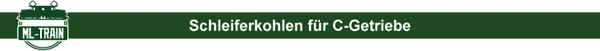 Überschrift Schleiferkohlen C-Getriebe