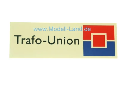Schild "Trafo Union" Güterwagen Trafo LGB 40580-E102