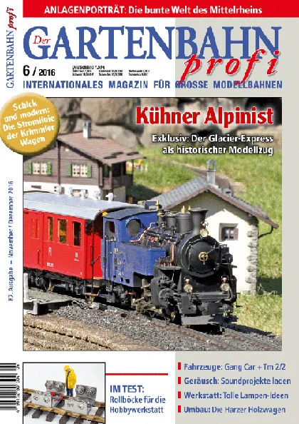 Gartenbahn Profi Ausgabe 6/2016