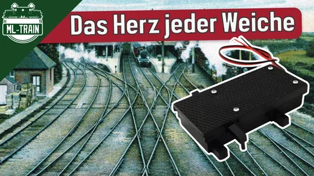 Alle Infos zum Digitalen Weichenantrieb DWA von ML-Train (Produktvideo)