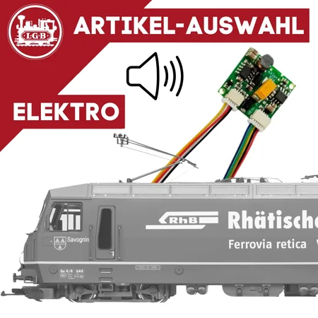 Elektrolok mit einem 16 Bit DS6-Sound für LGB
