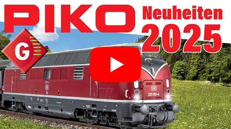 Thumbnail PIKO Neuheiten 2025 für Spur-G: Diesellok BR 221, Blaue Mauritius und noch mehr LOKS &amp; WAGEN!