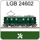 E-Lok Ge 4/6 grün Ep I LGB 24602