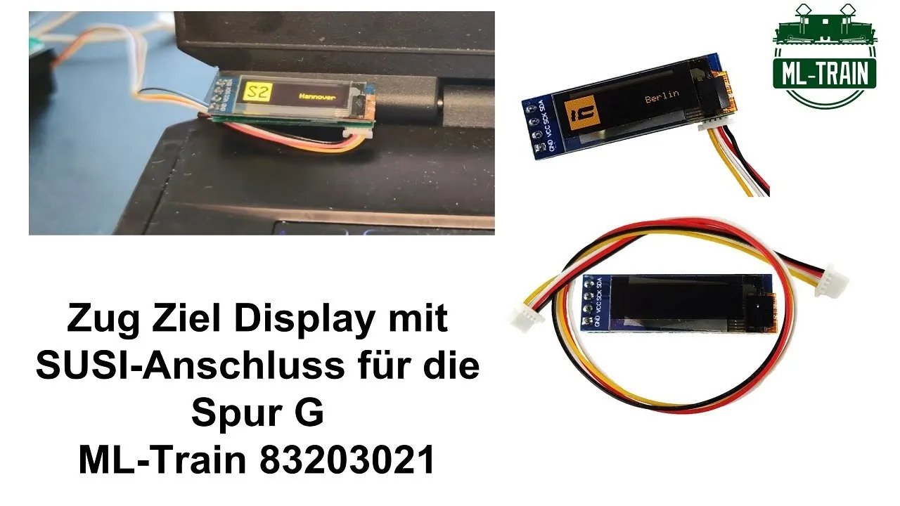 Zug Ziel Display mit SUSI-Anschluss für die Spur G ML-Train 83203021 (Produktvideo)