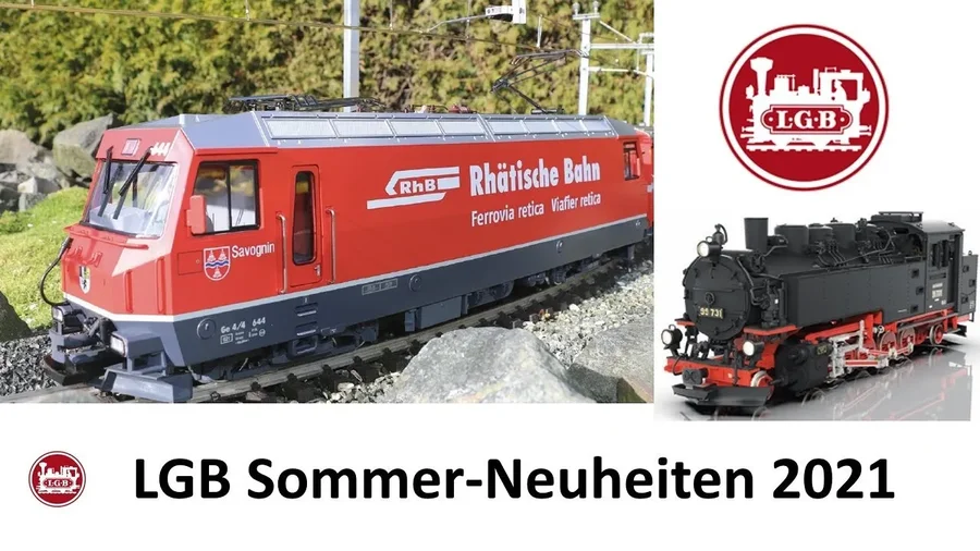 LGB Sommer Neuheiten 2021